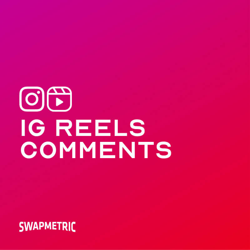 Instagram Reels Comments